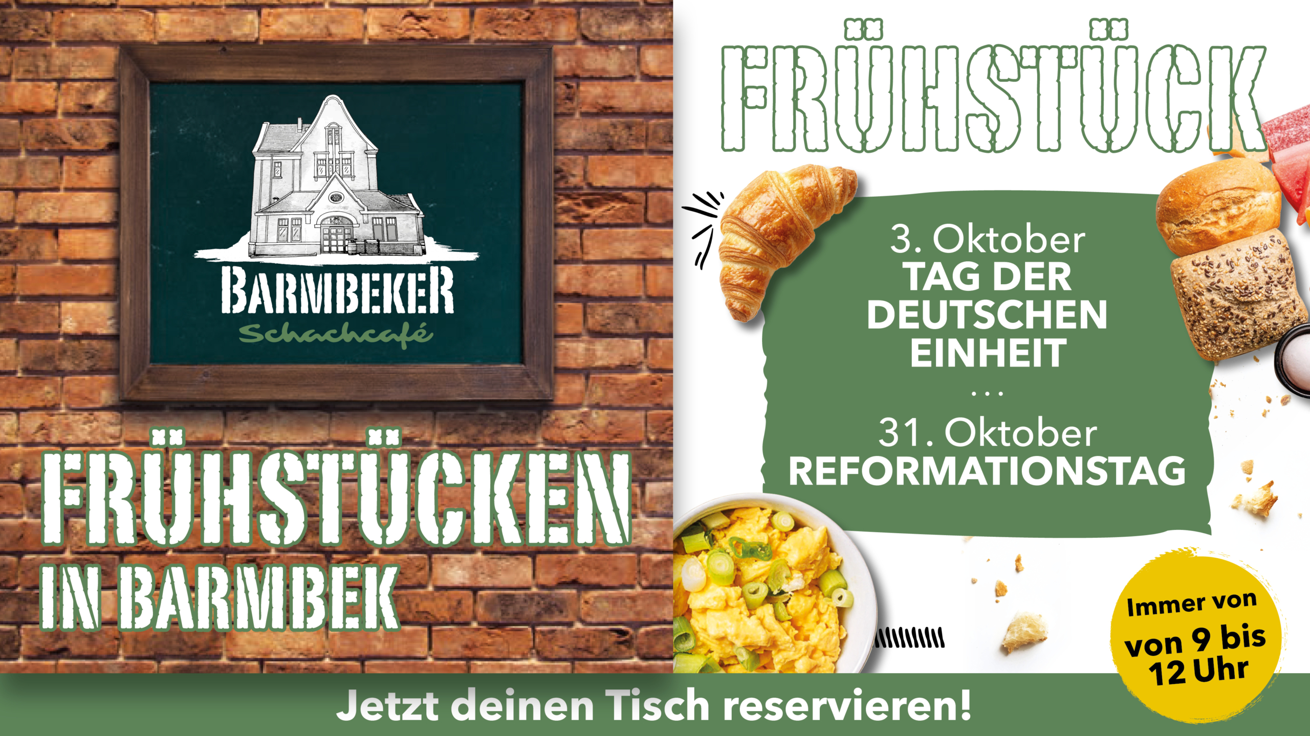 Frühstück im Barmbeker Schachcafé in Hamburg-Barmbek am Tag der Deutschen Einheit und am Reformationstag von 9 bis 12 Uhr.