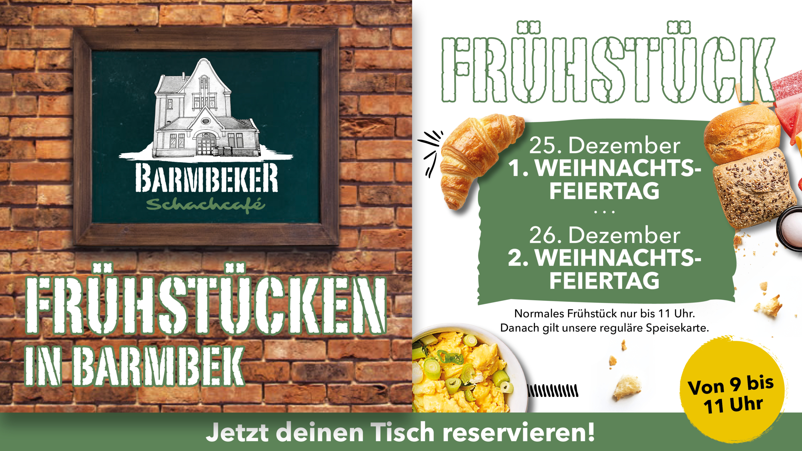 Frühstück an den Weihnachtsfeiertagen am 25. und 26. Dezember 2026 im Barmbeker Schachcafé von 9 bis 11 Uhr